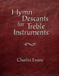 HYMN DESCANTS FOR TREBLE INSTRUMENT cover